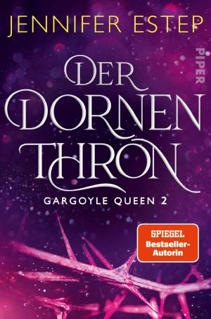 [Gargoyle Queen 02] • Der Dornenthron